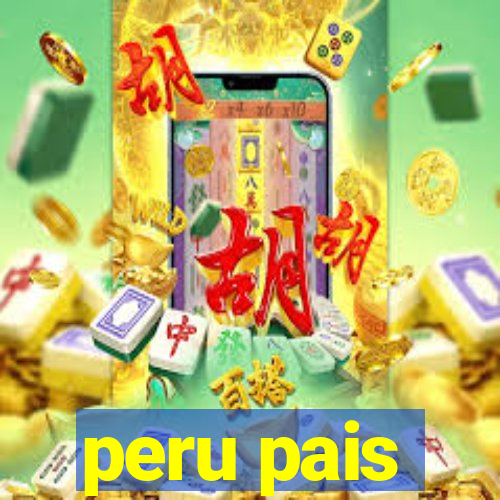 peru pais